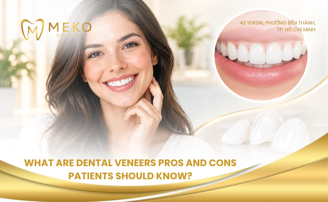 What are dental veneers pros and cons patients should know?